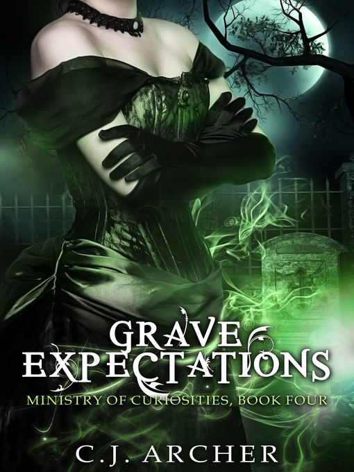 Title details for Grave Expectations by C.J. Archer - Wait list